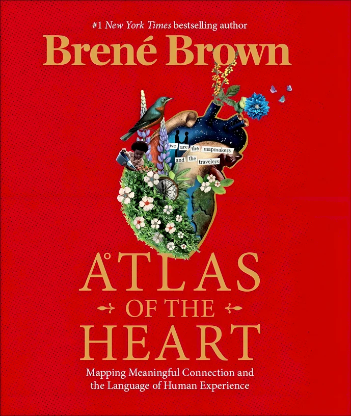 Atlas of the Heart (Brown)