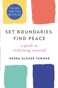 Set Boundaries, Find Peace (Glover Tawwab)